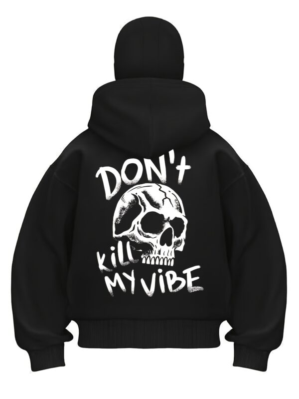 Sweat à Capuche Noir Élégant pour Femme avec Graphique de Crâne et Inscription "NE TUER PAS MA VIBRE"
